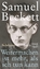 Weitermachen ist mehr, als ich tun kann - Briefe 1929– - Beckett, Samuel