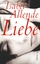 Liebe - Allende, Isabel