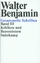 Gesammelte Schriften - III: Kritiken und Rezensionen - Benjamin, Walter