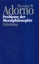 Nachgelassene Schriften. Abteilung IV: Vorlesungen - Band 10: Probleme der Moralphilosophie (1963) - Adorno, Theodor W.