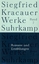 Werke in neun Bänden - Band 7: Romane und Erzählungen - Kracauer, Siegfried