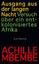 Ausgang aus der langen Nacht - Versuch über ein entkolonisiertes Afrika - Mbembe, Achille