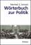 Wörterbuch zur Politik - Schmidt, Manfred G