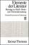 Elemente der Literatur. Beiträge zur Stoff-, Motiv- und Themenforschung: Elemente der Literatur, Bd.2 - Frenzel, Herbert A