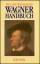 Richard-Wagner-Handbuch. - Musik - Müller, Ulrich, Peter Wapnewski und Richard Wagner