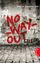 no_way_out - Gabathuler, Alice