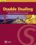 Double Dealing - Pre-Intermediate - Student's Book und Workbook mit 2 Audio-CDs - Schofield, James; Frendo, Evan