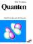 Quanten: Begriffe und Konzepte für Chemiker [Gebundene Ausgabe] Atkins, Peter W Chemiker Physikalische Chemie Quantenchemie - Peter W Atkins