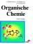 Organische Chemie - Streitwieser, Andrew; Heathcock, Clayton H.; Kosower, Edward M.