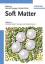 Soft Matter: Volume 3: Colloidal Order: Entropic and Surface Forces (Soft Matter, 3, Band 3) - Gompper, Gerhard and Schick, Michael