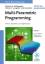Multi-Parametric Programming - Pistikopoulos, Efstratios / Georgiadis, Michael / Dua, Vivek (eds.)