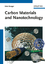 Carbon Materials and Nanotechnology - Anke Krüger