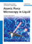 Atomic Force Microscopy in Liquid  Biological Applications  Arturo M. Baro (u. a.)  Buch  Englisch  2012 - Baro, Arturo M.