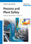 Process and Plant Safety - Schmidt, Juergen