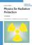 Physics for Radiation Protection: A Handbook [Hardcover] Martin, James E.