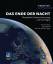 Das Ende der Nacht - Die globale Lichtverschmutzung und ihre Folgen - bk2265 - Hrg. Thomas Posch, Anja Freyhoff & Thomas Uhlmann