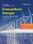 Erneuerbare Energie - Alternative Energiekonzepte für die Zukunft - Bührke, Thomas; Wengenmayr, Roland