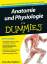 Anatomie und Physiologie für Dummies - Maggie Norris, Donna Rae Siegfried