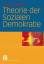 Theorie der Sozialen Demokratie - Meyer, Thomas