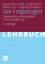 Der Fragebogen - Datenbasis, Konstruktion und Auswertung - Kirchhoff, Sabine; Kuhnt, Sonja; Lipp, Peter; Schlawin, Siegfried