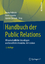 Handbuch der Public Relations - Wissenschaftliche Grundlagen und berufliches Handeln. Mit Lexikon - Fröhlich, Romy; Szyszka, Peter; Bentele, Günter