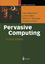 Pervasive Computing The Mobile World - Hansmann, Uwe, P. Korhonen  und P. Kahn