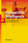 Competitive Intelligence - Strategische Wettbewerbsvorteile erzielen durch systematische Konkurrenz-, Markt- und Technologieanalysen - Michaeli, Rainer