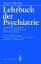 Lehrbuch Der Psychiatrie (German Edition) - Bleuler, Eugen