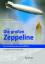 Die großen Zeppeline - Kleinheins, Peter; Meighörner, Wolfgang