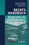 Rechtshandbuch Medizinische Versorgungszentren Gründung, Gestaltung, Arbeitsteilung und Kooperation - Dahm, Franz-Josef, Karl-Heinz Möller  und Rudolf Ratzel