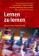 Lernen zu lernen - Metzig, Werner; Schuster, Martin
