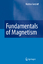Fundamentals of Magnetism  Mathias Getzlaff  Buch  Book  Englisch  2007 - Getzlaff, Mathias