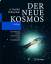 Der neue Kosmos - Einführung in die Astronomie und Astrophysik - Unsöld Albrecht, Baschek Bodo