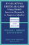 Evaluating Critical Care - Sibbald, William J. Bion, Julian F.