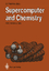Supercomputer and Chemistry - Herausgegeben von Harms, Uwe