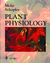 Plant Physiology - Mohr, Hans Schopfer, Peter