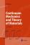 Continuum Mechanics and Theory of Materials (Advanced Texts in Physics) - Haupt, Peter und J.A. Kurth