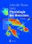 Physiologie des Menschen - Schmidt, Robert F.; Thews, Gerhard; Lang, Florian