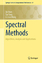 Spectral Methods - Wang, Li-Lian;Tang, Tao;Shen, Jie