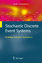 Stochastic Discrete Event Systems Modeling, Evaluation, Applications - Zimmermann, Armin