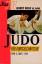 Judo für Fortgeschrittene - Vom 4. zum 1. KYU. Reihe: Ullstein Sport - Horst Wolf (8. DAN)
