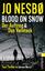 Blood on Snow. Der Auftrag & Das Versteck (Blood on Snow) - Zwei Thriller in einem Band - Nesbø, Jo