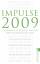 Impulse 2009: Wissenswertes aus Politik, Kultur und Wissenschaft: Gedanken zu Politik, Kultur und Wissenschaft