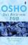Ego: Von der Illusion zur Freiheit - Osho