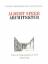 Architektur : Arbeiten 1933 - 1942. Albert Speer. Mit einem Vorw. von Albert Speer und Beitr. von Karl Arndt ... - Speer, Albert und Karl (Mitwirkender) Arndt