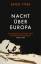 Nacht über Europa – Kulturgeschichte des Ersten Weltkrie - Piper, Ernst