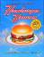 Hamburger heaven : Burger-Kult total. [Aus dem Amerikan. von Holger Hoetzel] - Tennyson, Jeffrey