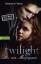 Bella und Edward, Band 1: Twilight - Biss zum Morgengrauen - Stephenie Meyer