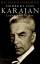 Herbert von Karajan - Leben und Musik - Osborne, Richard