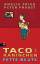 Taco und Kaninchen- Fette Beute: Band 2 - Fried, Amelie